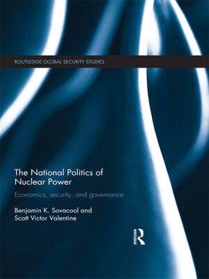 cover image of The National Politics of Nuclear Power
